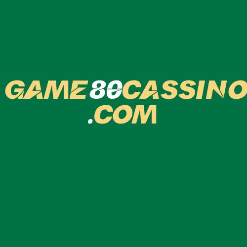 Logo da GAME80CASSINO